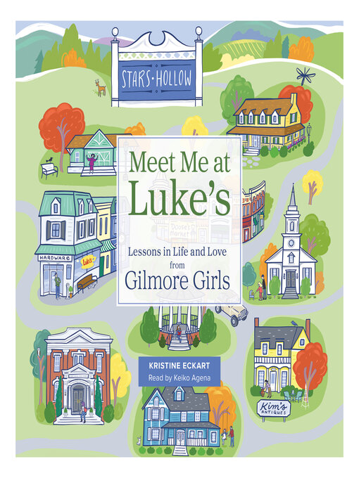 Title details for Meet Me at Luke's by Kristine Eckart - Available